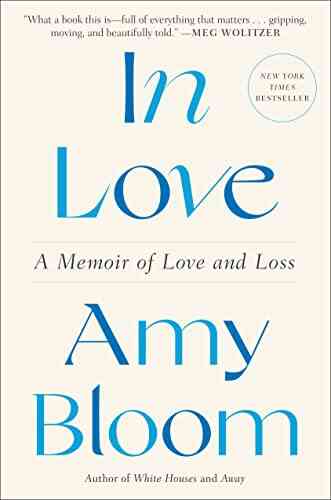 In Love: A Memoir Of Love And Loss