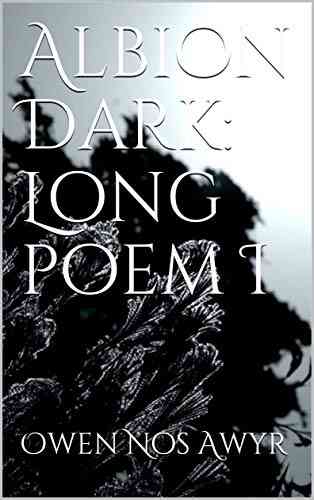 Albion Dark: Long Poem I