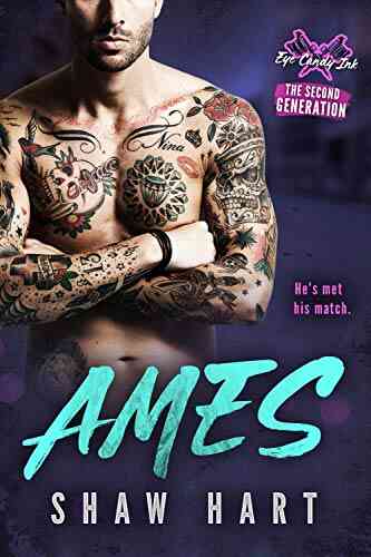 Ames (Eye Candy Ink: Second Generation 1)