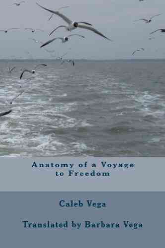 Anatomy Of A Voyage To Freedom