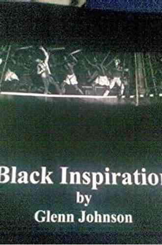 Black Inspiration Glenn Johnson