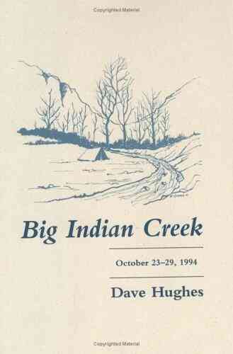 Big Indian Creek Dave Hughes