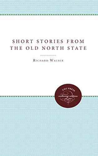 Short Stories From The Old North State (Enduring Editions)