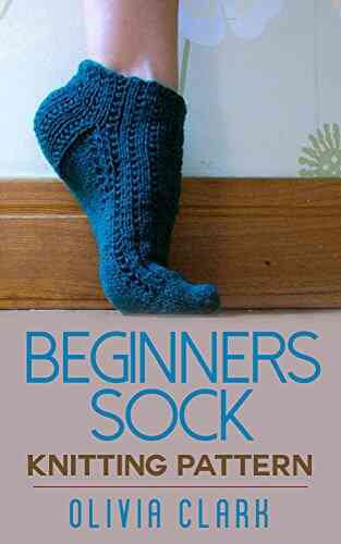 Beginner S Sock: Knitting Pattern