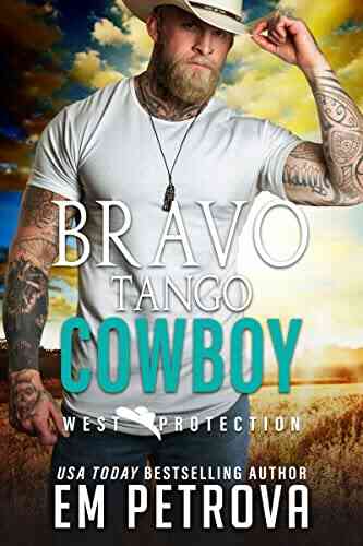 Bravo Tango Cowboy (WEST Protection 7)