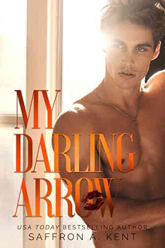 My Darling Arrow (St Mary S Rebels 1)