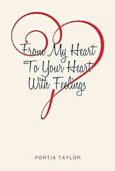 From My Heart To Your Heart With Feelings