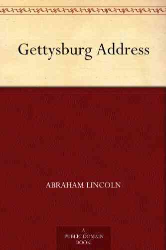 Gettysburg Address Abraham Lincoln