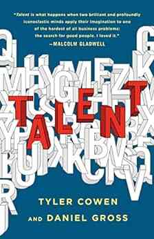 Talent: How To Identify Energizers Creatives And Winners Around The World