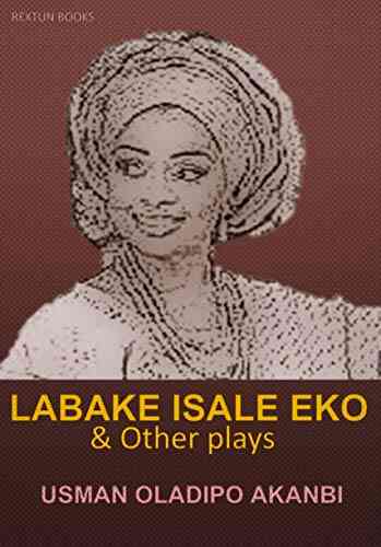 Labake Isale Eko: Other Plays