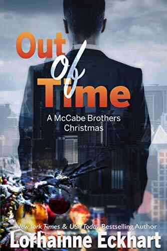 Out Of Time: A McCabe Brothers Christmas (The McCabe Brothers 6)