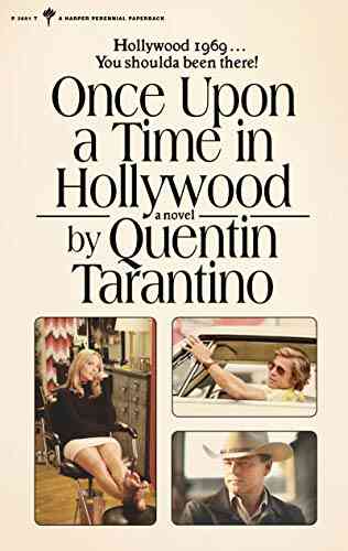 Once Upon A Time In Hollywood: A Novel