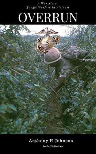 Overrun: Jungle Warfare In Vietnam (No Safe Spaces)