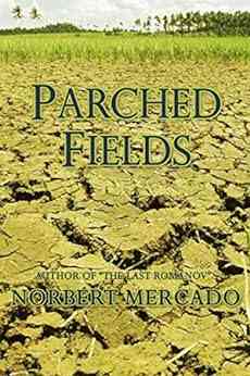 Parched Fields Norbert Mercado