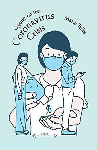 Quotes On The Coronavirus Crisis