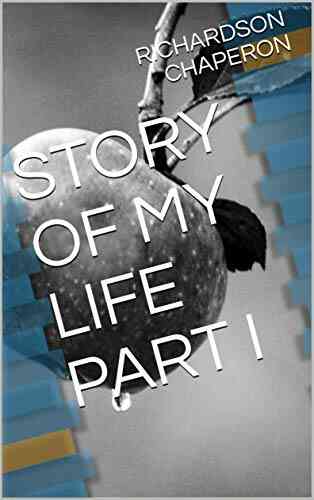 STORY OF MY LIFE PART 1