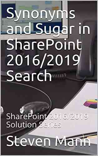 Synonyms And Sugar In SharePoint 2016/2019 Search: SharePoint 2016/2019 Solution