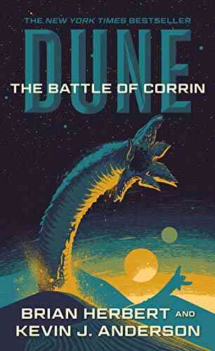 Dune: The Battle Of Corrin: Three Of The Legends Of Dune Trilogy