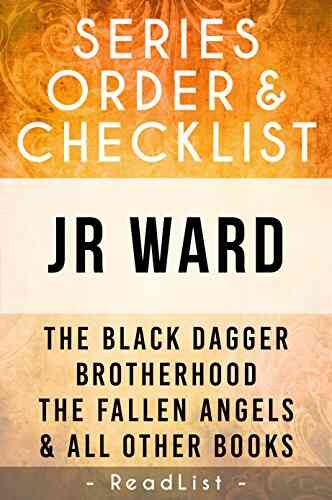 JR Ward Order Checklist: The Black Dagger Brotherhood List Fallen Angels Firefighters And All Other