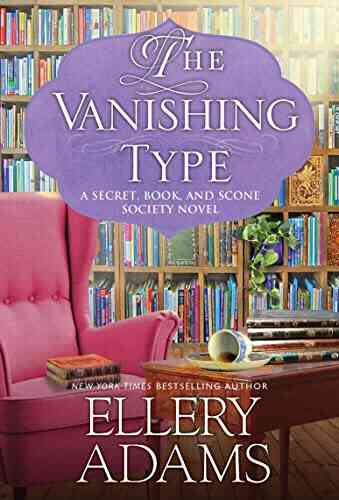 The Vanishing Type: A Charming Bookish Cozy Mystery (A Secret And Scone Society Novel 5)