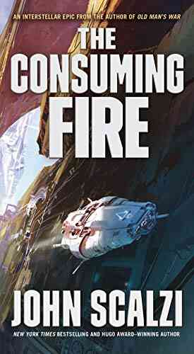 The Consuming Fire (The Interdependency 2)