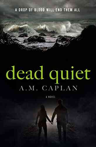 Dead Quiet: A Supernatural Thriller (Echoes Trilogy 3)