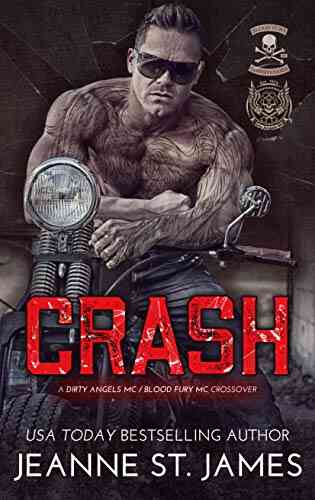 Crash: A Dirty Angels MC/Blood Fury MC Crossover (Dirty Angels MC 13)