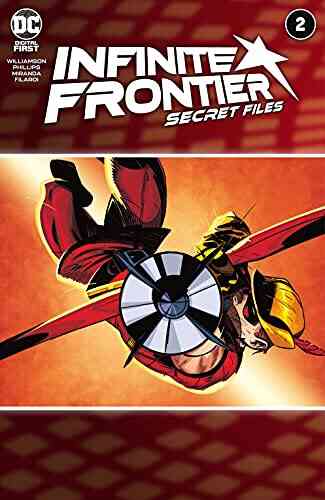 Infinite Frontier (2021) #2: Secret Files (Infinite Frontier (2021 ))