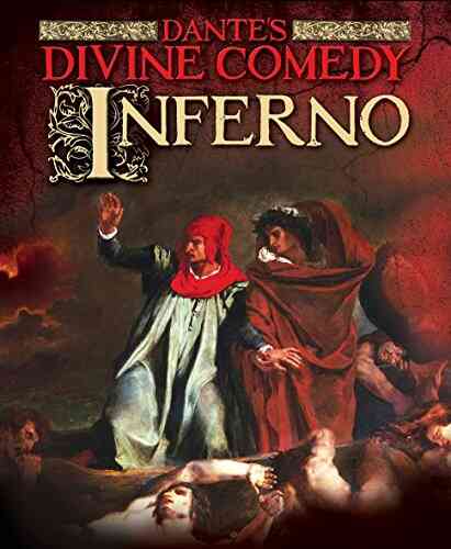 Dante S Divine Comedy: Inferno Dante Alighieri