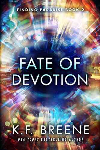 Fate Of Devotion (Finding Paradise 2)