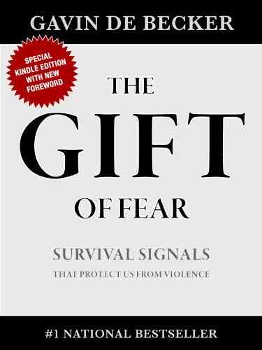The Gift Of Fear Gavin De Becker