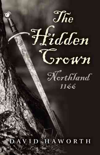 The Hidden Crown: Northland 1166