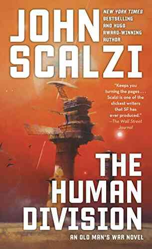 The Human Division (Old Man S War 5)