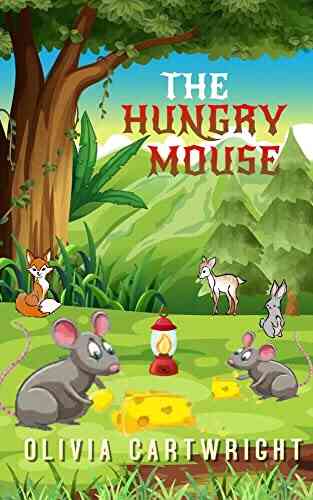 THE HUNGRY MOUSE Ben Stevens