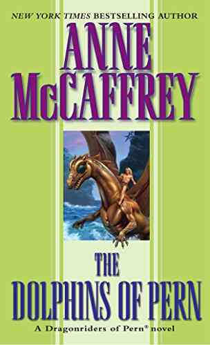 The Dolphins Of Pern Anne McCaffrey