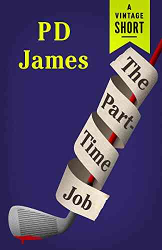 The Part Time Job P D James