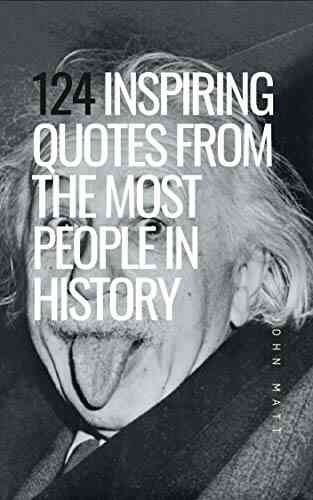 124 Inspiring Quotes From The Most Successful People In History