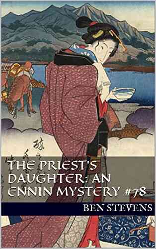 The Priest S Daughter: An Ennin Mystery #78