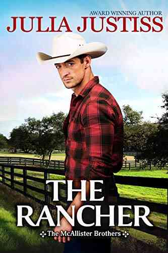 The Rancher (The McAllister Brothers 1)
