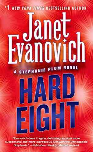 Hard Eight (Stephanie Plum No 8): A Stephanie Plum Novel