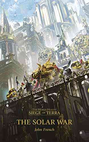 The Solar War (Siege Of Terra 1)
