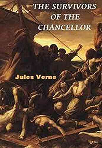The Survivors Of The Chancellor: An Illustrated Edition