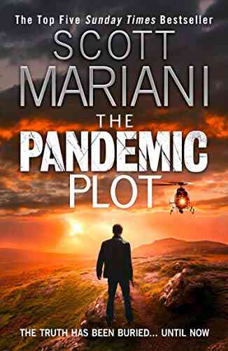 The Pandemic Plot: The Unmissable New Ben Hope Thriller From The Sunday Times Best Seller (Ben Hope 23)