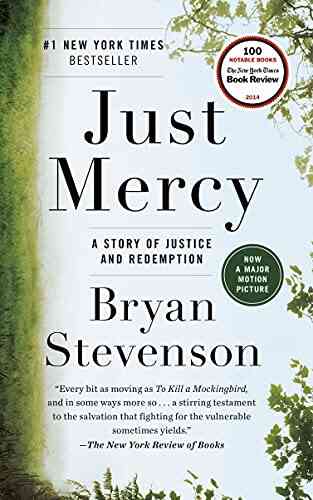 Just Mercy: A Story Of Justice And Redemption