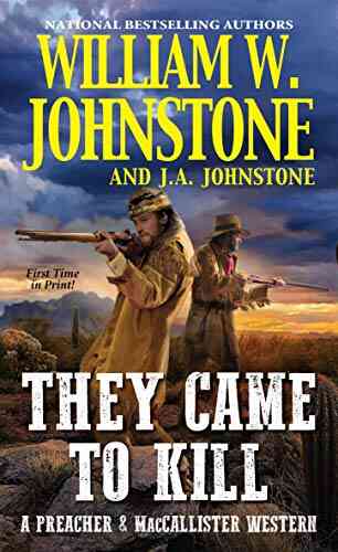 They Came To Kill (A Preacher MacCallister Western 2)