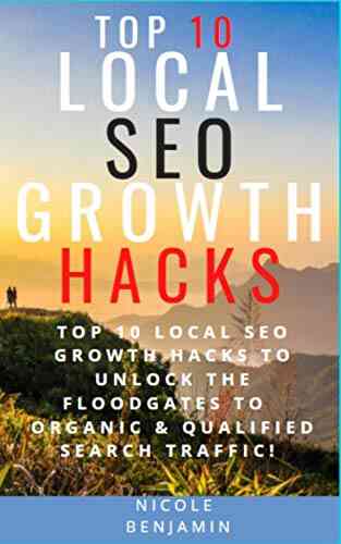 Top 10 Local SEO Growth Hacks: 2021 Local SEO Optimization Hacks