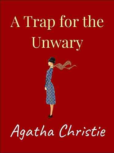 A Trap For The Unwary