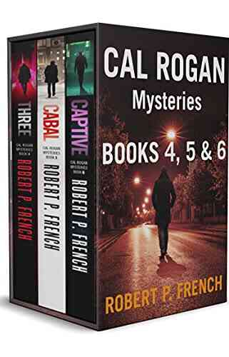 Cal Rogan Mysteries 4 5 6 (Box Set)