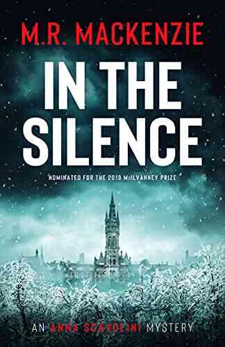 In The Silence: A Gripping Crime Mystery (Anna Scavolini Mysteries 1)