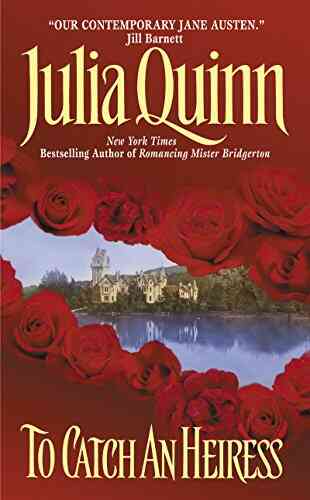 To Catch An Heiress (Agents Of The Crown 1)